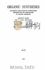 ORGANIC SYNTHESES VOLUME X 1930 PDF电子版封面