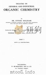 TREATISE ON GENERAL AND INDUSTRIAL ORGANIC CHEMISTRY PART I（1921 PDF版）