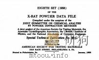 EIGHTH SET (1958) OF THE X-RAY POWDER DATA FILE VOL.2 1958 PDF电子版封面