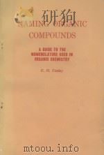 NAMING ORGANIC COMPOUNDS（1962 PDF版）