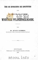 UBER DIE ERFORSCHUNG DER KONSTITUTION UND DIE VERSUCHE ZUR SYNTHESE WICHTIGER PFLANZENALKALOIDE（1900 PDF版）