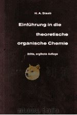 DINFUHRUNG IN DIE THEORETISCHE ORGANISCHE CHEMIE（1962 PDF版）