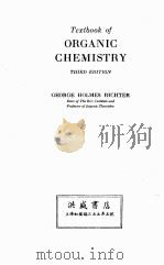 TEXTBOOK OF ORGANIC CHEMISTRY THIRD EDITION 1952 PDF电子版封面