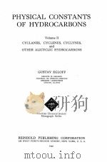 PHYSICAL CONSTANTS OF OF HYDROCARBONS VOLUME II（1940 PDF版）