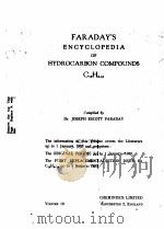 FARADAY‘S ENCYCLOPEDIA OF HYDROCARBON COMPOUNDS C12H6-16 VOLUME 10 1951 PDF电子版封面