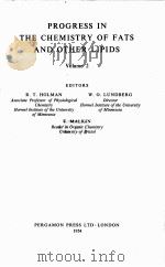 PROGRESS IN THE CHEMISTRY OF FATS AND OTHER LIPIDS VOLUME 2（1954 PDF版）