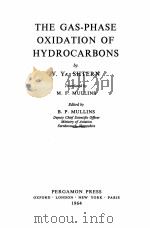 THE GAS-PHASE OXIDATION OF HYDROCARBONS 1964 PDF电子版封面 V. YA. SHTERN