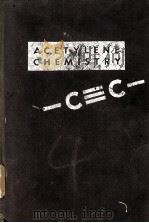 THE CHEMISTRY OF ACETYLENE AND RELATED COMPOUNDS（1950 PDF版）