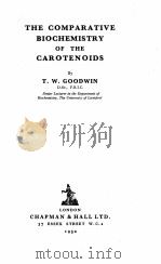THE COMPARATIVE BIOCHEMISTRY OF THE CAROTENOIDS（1952 PDF版）