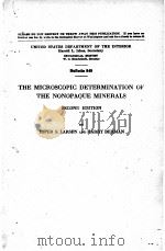 THE MICROSCOPIC DETERMINATION OF THE NONOPAQUE MINERALS SECOND EDITION PDF电子版封面 ESPER S. LARSEN AND HARRY BERM