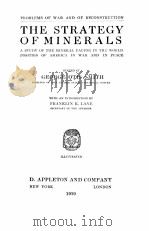 THE STRATEGY OF MINERALS 1919 PDF电子版封面 GEORGE OTIS SMITH