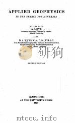 APPLIED GEOPHYSICS IN THE SEARCH FOR MINERALS FOURTH EDITION（1956 PDF版）