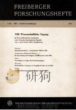 FREIBERGER FORSCHUNGSHEFTE A312 VII. WISSENSCHAFTLICHE TAGUNG（1964 PDF版）