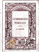 SUBMERGED FORESTS（1913 PDF版）