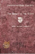 THE ORIGIN OF THE EARTH（1916 PDF版）