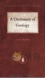 A DICTIONARY OF GEOLOGY PDF电子版封面 GODFREY W. HIMUS