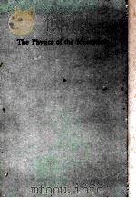 THE PHYSICS OF THE IONOSPLIERE（1955 PDF版）