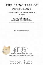 THE PRINCIPLES OF PETROLOGY AN INTRODUCTION TO THE SCIENCE OF ROCKS（1952 PDF版）