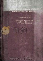 COLD SPRING HARBOR SYMPOSIA ON QUANTITATIVE BIOLOGY VOLUME XIII（1948 PDF版）