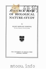 A SOURCE BOOK OF BIOLOGICAL NATURE-STUDY（1910 PDF版）