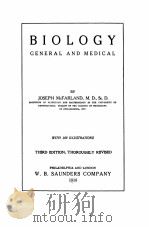 BIOLOGY GENERAL AND MEDICAL THIRD EDITION（1918 PDF版）