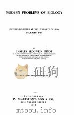 MODERN PROBLEMS OF BIOLOGY（1913 PDF版）