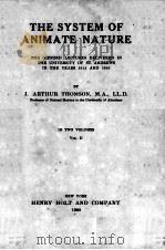 THE SYSTEM OF ANIMATE NATURE VOLUME II（1920 PDF版）