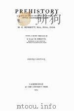 PREHISTORY A STUDY OF EARLY CULTURES IN EUROPE AND THE MEDITERRANEAN BASIN SECOND EDITION（1925 PDF版）