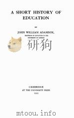 A SHORT HISTORY OF EDUCATION（1922 PDF版）