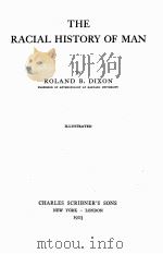 THE RACIAL HISTORY OF MAN（1923 PDF版）