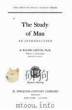 THE STUDY OF MAN AN INTRODUCTION（1936 PDF版）