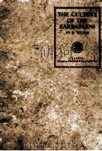 THE CULTURE OF BARBARIANS A GLIMPSE INTO THE BEGINNINGS OF THE HUMAN MIND（1926 PDF版）