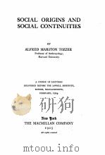 SOCIAL ORIGINS AND SOCIAL CONTINUITIES（1925 PDF版）
