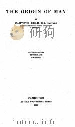 THE ORIGIN OF MAN SECOND EDITION（1925 PDF版）