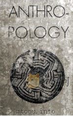 ANTHRO-POLOGY AN INTRODUCTION TO PRIMITVE CULTURE（1946 PDF版）