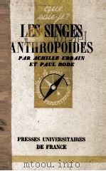 LES SINGES ANTHROPOIDES 1946 PDF电子版封面 ACHILLE URBAIN