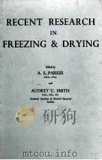 RECENT RESEARCH IN FREEZING AND DRYING（1960 PDF版）