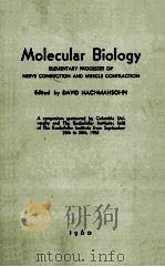 MOLECULAR BIOLOGY（1960 PDF版）