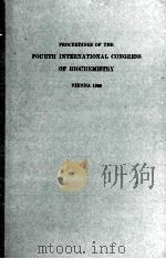 PROCEEDINGS OF THE FOURTH INTERNATIONAL CONGRESS OF BIOCHEMISTRY VOLUME IV（1959 PDF版）