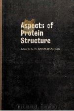 ASPECTS OF PROTEIN STRUCTURE（1963 PDF版）