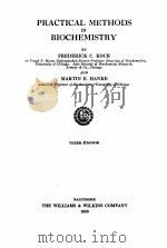 PRACTICAL METHODS IN BIOCHEMISTRY SIXTH EDITION（1953 PDF版）