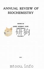 ANNUAL REVIEW OF BIOCHEMISTRY VOLUME I（1932 PDF版）