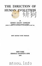 THE DIRECTION OF HUMAN EVOLUTION NEW EDITION（1922 PDF版）