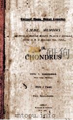 L.M.B.C. MEMOIRS ON TYPICAL BRITISH MARINE PLANTS AND ANIMALS IX CHONDRUS（1902 PDF版）