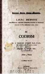 L.M.B.C. MEMOIRS ON TYPICAL BRITISH MARINE PLANTS AND ANIMALS IV CODIUM（1900 PDF版）