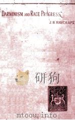 DARWINISM AND RACE PROGRESS（1895 PDF版）