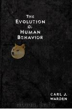 THE EVOLUTION OF HUMAN BEHAVIOR（1932 PDF版）