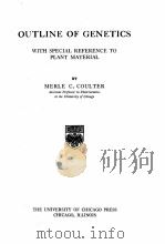 OUTLINE OF GENETICS WITH SPECIAL REFERENCE TO PLANT MATERIAL（1923 PDF版）