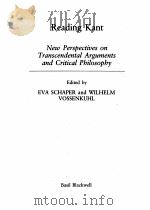 READING KANT NEW PERSPECTIVES ON TRANSCENDENTAL ARGUMENTS AND CRITICAL PHILOSOPHY（1989 PDF版）