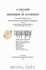 A DECADE OF PROGRESS IN EUGENICS（1934 PDF版）